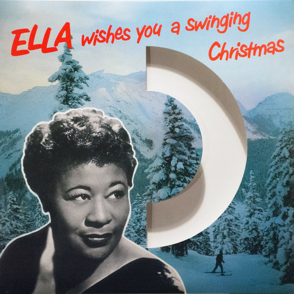 Vinilinė plokštelė - Ella Fitzgerald – Ella Wishes You A Swinging Christmas 1LP (White Coloured)
