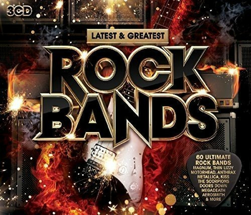 Various – Latest & Greatest Rock Bands 3CD